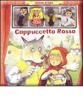 Cappuccetto Rosso. Con gadget
