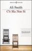 C'� ma non si