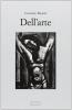 Dell'arte. Saggi e presentazioni