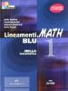 Lineamenti.math blu. Con prove INVALSI. Con espansione online. Per le Scuole superiori. Con CD-ROM vol.1