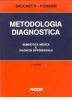 Metodologia diagnostica. Semeiotica medica e diagnosi differenziale