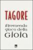 Il tremendo gioco della gioia