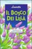 Il bosco dei lill�