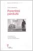 Parentesi perdute. Crisi della forma e ricerca del senso nell'arte contemporanea
