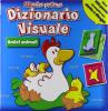 Il mio primo dizionario visuale. Amici animali