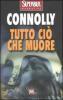 Tutto ci� che muore