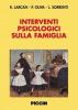 Interventi psicologici sulla famiglia