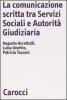 La comunicazione scritta tra servizi sociali e autorit� giudiziaria