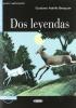 Dos leyendas. Con CD Audio