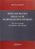 Manuale pratico delle cause di separazione e divorzio