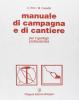 Manuale di campagna e di cantiere