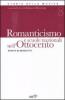 Romanticismo e scuole nazionali nell'Ottocento vol.8