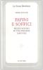 Papini e Soffici. Mezzo secolo di vita italiana (1903-1956)