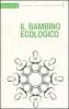 Il bambino ecologico