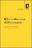 La malinconia dell'immagine. Rappresentazione e significato in Walter Benjamin e Aby Warburg