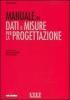 Manuale di dati e misure per la progettazione