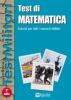 Test di matematica. Esercizi per tutti i concorsi militari