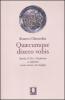 Quaecumque dixero vobis. Parola di Dio e Tradizione a confronto con la storia e la teologia