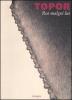 Roi malgr� lui. Catalogo della mostra. (Milano, 26 maggio-18 luglio 2009). Ediz. italiana e francese