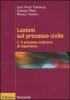 Lezioni sul processo civile vol.1