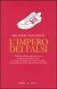 L' impero dei falsi