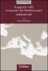 Rapporto sulle economie del Mediterraneo. Edizione 2007