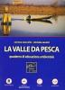 La valle da pesca
