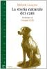 La storia naturale dei cani