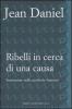 Ribelli in cerca di una causa. Sommosse nelle periferie francesi