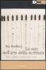 Lo zen nell'arte della scrittura. Libera il genio creativo che � in te