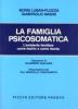La famiglia psicosomatica. L'ambiente familiare come rischio e come risorsa