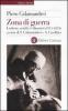 Zona di guerra. Lettere, scritti, discorsi (1915-1924)