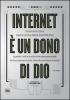 Internet � un dono di Dio