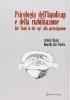 Psicologia dell'handicap e della riabilitazione. Dal �Hand in the cap� alla partecipazione