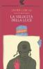 La velocit� della luce