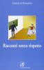 Racconti senza rispetto