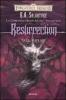 Resurrection. La guerra della Regina Ragno. Forgotten Realms vol.6