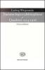 Tractatus logico-philosophicus e Quaderni 1914-1916