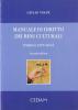 Manuale di diritto dei beni culturali. Storia e attualit�