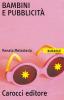 Bambini e pubblicit�