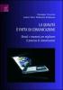 La qualit� � fatta di comunicazione. Metodi e strumenti per migliorare il processo di comunicazione