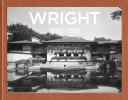 Wright 1885-1916. Ediz. francese, inglese e tedesca