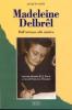 Madeleine Delbr�l. Dall'ateismo alla mistica