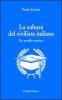 La cultura del civilista italiano. Un profilo storico