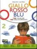 Giallo, rosso, blu. Con qaudernos trumenti-Letteratura dalle origini fino al '700. Con espansione online. Per la Scuola media vol.2