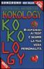 Entra nel mondo di kokology vol.4