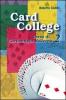 Card college. Corso di cartomagia moderna vol.2