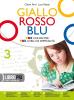 Giallo, rosso, blu. Con quaderno strumenti-Letteratura '800-'900. Con espansione online. Per la Scuola media vol.3