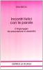 Incontri felici con le parole