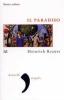 Il paradiso. Storia e cultura